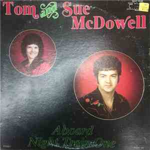 Tom And Sue McDowell - Aboard Night Train One