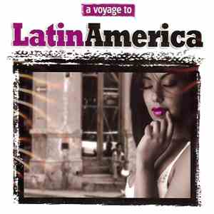Various - A Voyage To Latin America