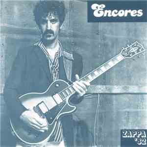 Zappa - Encores
