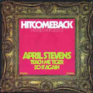 April Stevens - Teach Me Tiger / Do It Again