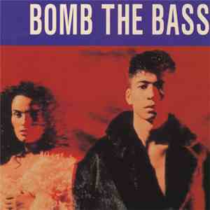 Bomb The Bass - Remixer (Ver. 1)