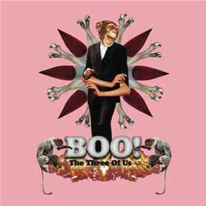 Boo!  - The Three Of Us