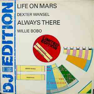 Dexter Wansel / Willie Bobo - Life On Mars / Always There