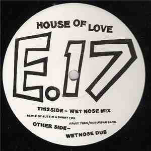 East 17 - House Of Love