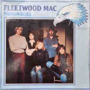 Fleetwood Mac - Madison Blues