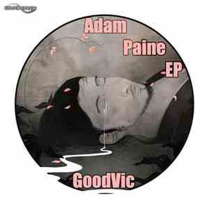GoodVIC - Adam Paine