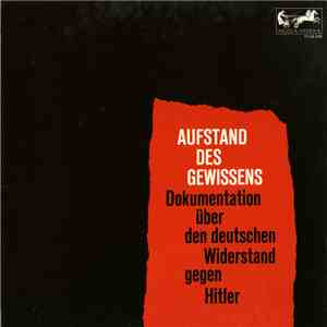 Heinrich Uhlig - Aufstand Des Gewissens - Dokumentation Über Den Deutschen  ...