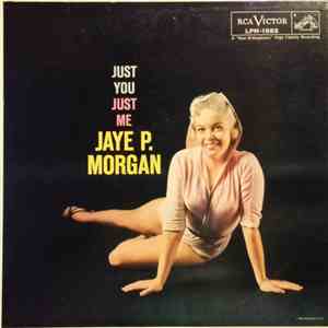 Jaye P. Morgan - Just You, Just Me