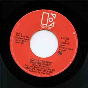 Joey Scarbury - When She Dances / Everything But Love