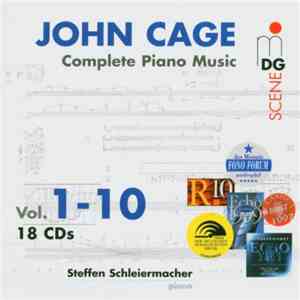 John Cage - Steffen Schleiermacher - Complete Piano Music, Vol. 1-10