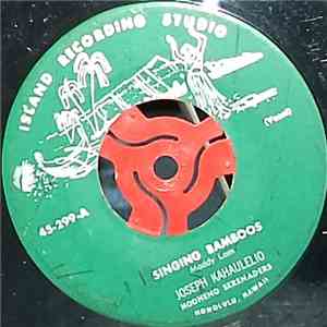 Joseph Kahaulelio  /  Louise Kaleiki - Singing Bamboos / Puamana