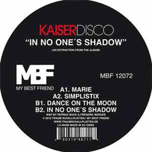 Kaiserdisco - In No One's Shadow