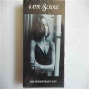 Kathy Sledge - Take Me Back To Love Again