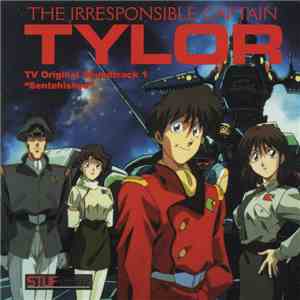 Kenji Kawai - The Irresponsible Captain Tylor TV Original Soundtrack 1 