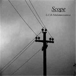 L.C.B. / Malameccanica - Scope
