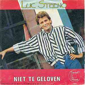 Luc Steeno - Niet Te Geloven