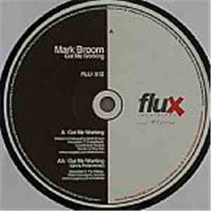 Mark Broom - Got Me Working