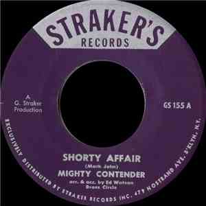 Mighty Contender - Shorty Affair / Kiksy-Day
