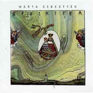Márta Sebestyén - Apocrypha