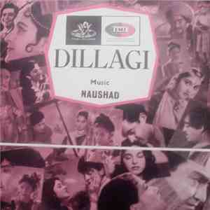 Naushad - Dillagi