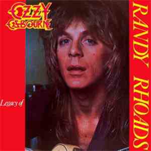 Ozzy Osbourne - Legacy Of Randy Rhoads