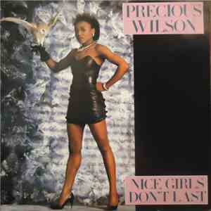 Precious Wilson - Nice Girls Don't Last