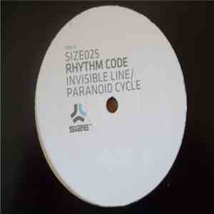 Rhythm Code - Invisible Line / Paranoid Cycle