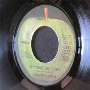 Ronnie Spector - Try Some, Buy Some / Tandoori Chicken