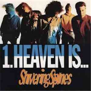 Shivering Spines - Heaven Is...