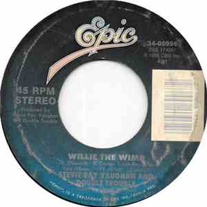 Stevie Ray Vaughan And Double Trouble - Willie The Wimp / Superstition