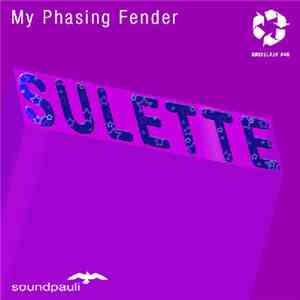 Sulette - My Phasing Fender