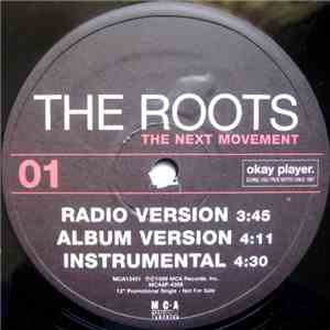 The Roots - The Next Movement / Without A Doubt