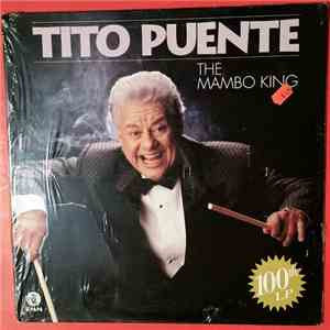 Tito Puente - The Mambo King 100th LP