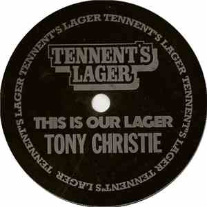 Tony Christie - This Is Our Lager