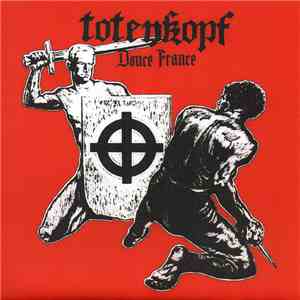 Totenkopf  - Douce France