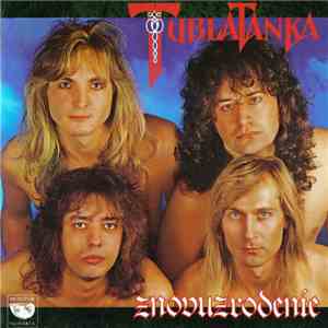 Tublatanka - Znovuzrodenie