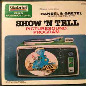 Unknown Artist - Show'N Tell Picturesound Program: Hansel & Gretel
