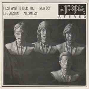 Utopia  - I Just Want To Touch You