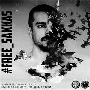 Various - A Benefit Compilation In Love & Solidarity With Kostas Sakkas