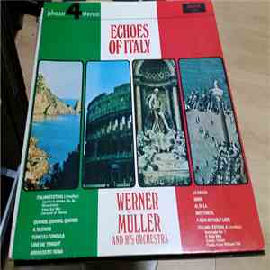 Werner Müller Und Sein Orchester - Echoes Of Italy