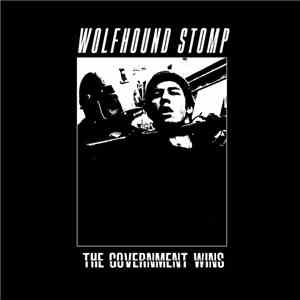 Wolfhound Stomp - The Government Wins