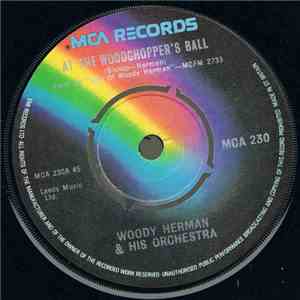 Woody Herman & His Orchestra - At The Woodchopper's Ball