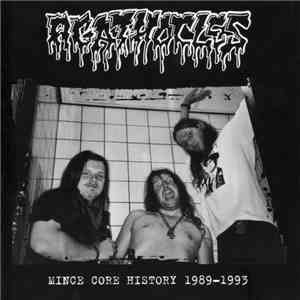 Agathocles - Mince Core History 1989-1993