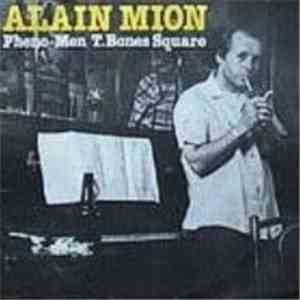 Alain Mion - Pheno-Men / T.Bones Square