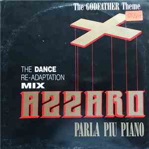 Azzaro - Parla Piu Piano (The Godfather Theme) (The Dance Re-Adaptation Mix ...