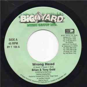 Brian & Tony Gold - Wrong Head