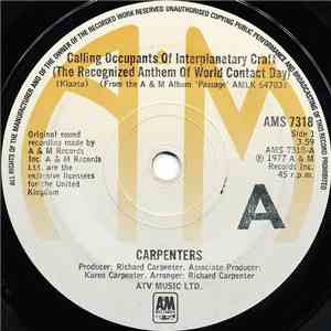 Carpenters - Calling Occupants Of Interplanetary Craft (The Recognized Anth ...