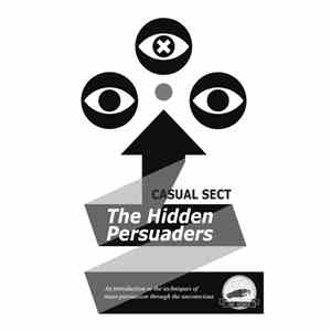 Casual Sect - The Hidden Persuaders