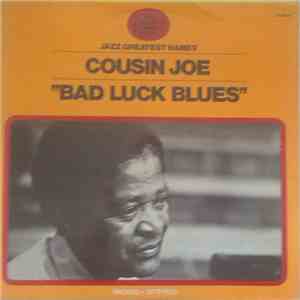 Cousin Joe - Bad Luck Blues