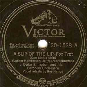 Duke Ellington And His Famous Orchestra - A Slip Of The Lip / Sentimental L ...